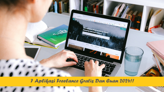 7 Aplikasi Freelance Gratis Dan Cuan 2024!!
